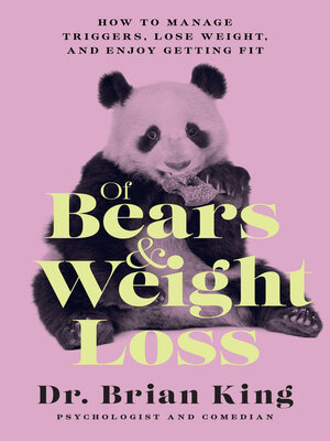 cover image of Of Bears and Weight Loss